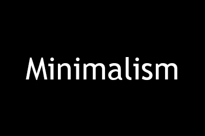Minimalism